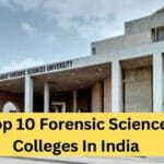 Top 10 Forensic Science Colleges In India | फोरेंसिक साइंस कॉलेज इन इंडिया हिंदी